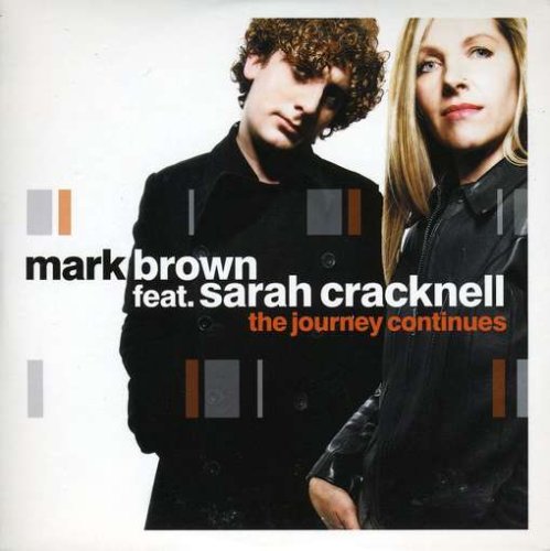 Mark Brown - The Journey Continues (feat. Sarah Cracknell) (Thomas Gold remix) Lyrics - Zortam Music