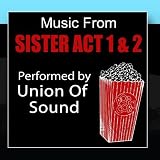 Music From Sister Act 1 & 2