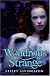 Wondrous Strange