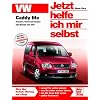VW Caddy life: Benziner/Diesel/Erdgas ab 2004 /1.4/1.6/1.9/2.0-Liter (Jetzt helfe ich mir selbst)