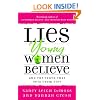 Lies Young Women Believe: And the Truth that Sets Them Free