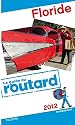 Guide du Routard Floride 2012