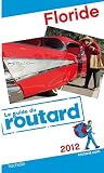 Guide du Routard Floride 2012