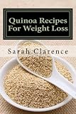 Quinoa Recipes For Weight Loss: Health and Weight Loss Recipes