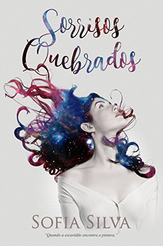 Sorrisos Quebrados (Portuguese Edition)