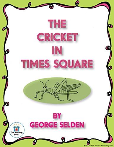 The Cricket in Times Square Teaching Novel Unit CD