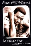 Marvin Gaye, My Brother (Book)