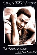 Marvin Gaye, My Brother