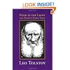 Walk in the Light and Twenty-Three Tales