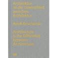 Adolf Krischanitz: Architecture is the Difference Between Architecture by Adolf Krischanitz