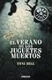 El verano de los juguetes muertos (Bestseller (debolsillo))