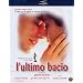 L' Ultimo Bacio