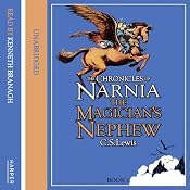 The Magician's Nephew: The Chronicles of Narnia, Book 6 | C.S. Lewis