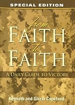 From Faith to Faith Devotional: Military Edition From Faith to Faith Devotional: Military Edition