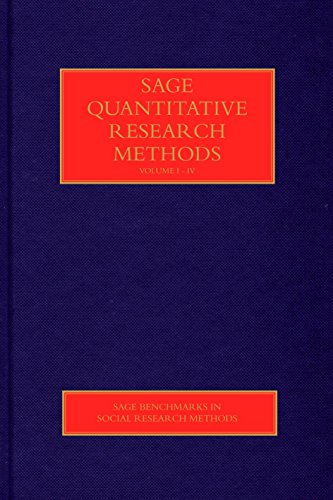 SAGE Quantitative Research Methods (SAGE Benchmarks in Social Research Methods)