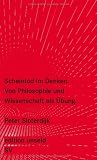 Scheintod im Denken: Von Philosophie und Wissenschaft als �bung (edition unseld) - Peter Sloterdijk