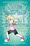 Sophie and the Shadow Woods (3) - The Spider Gnomes