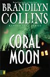 Coral Moon (Kanner Lake Series)