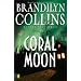 Coral Moon (Kanner Lake Series #2)