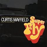 Curtis Mayfield Superfly: Deluxe 25th Anniversary Edition