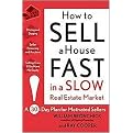 How to Sell a House Fast in a Slow Real Estate Market (A 30-Day Plan for Motivated Sellers) (Paperback)