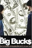 The Big Bucks: How to Manage Money Now That You're On Your Own