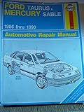 Ford Taurus & Mercury Sable : automotive repair manual
