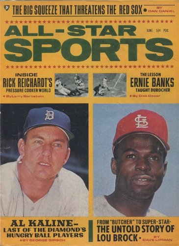 Al Kaline & Lou Brock 1968 All Star Sports Magazine