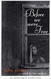 Before We Were Free (Readers Circle)