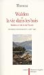 Walden ou la Vie dans les bois (bilingue)