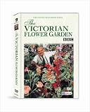 The Victorian Flower Garden