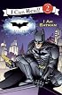The Dark Knight: I Am Batman (I Can Read Book 2)
