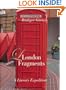 London Fragments: A Literary Expedition (Armchair Traveler) (Armchair Traveller)