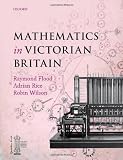 Mathematics in Victorian Britain