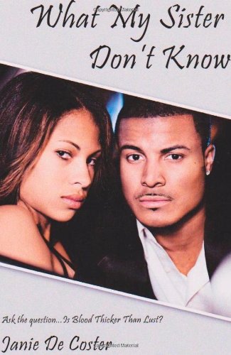 What My Sister Don't Know