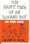 The Happy Time of an Ilocano Boy and Other Essays