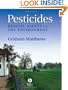 Pesticides: Health, Safety and the Environment