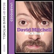 David Mitchell: Back Story | [David Mitchell]