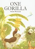 One Gorilla: A Counting Book (Sunburst Books (Prebound))
