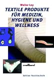 51nvR9qSU5L. SL160  Textile Produkte für Medizin, Hygiene und Wellness