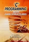 Review Anmol Publications Pvt Ltd  / C Programming with Data Structures