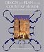 Design and Plan in the Country House: From Castle Donjons to Palladian Boxes (Paul Mellon Centre for Studies in British Art): From Castle Donjons to Palladian ... Mellon Centre for Studies in British Art)