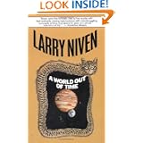A World Out of Time by Larry Niven