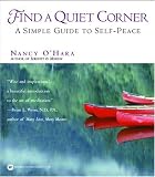 Find a Quiet Corner: A Simple Guide to Self-Peace