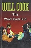 The Wind River Kid