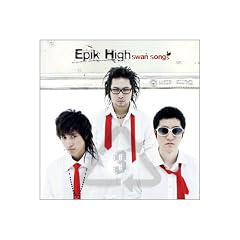Epik High 3�W - Black Swan Songs(���p�b�P�[�W)(�؍���)