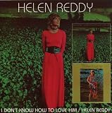 I Don't Know How to Love Him/Helen Reddy CD