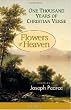 Flowers of Heaven: One Thousand Years of Christian Verse