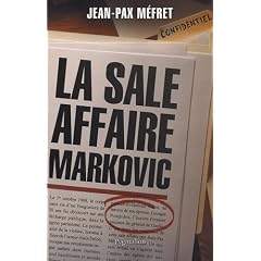 La sale affaire Markovic