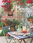 Menus des beaux jours : Recettes faciles et cuisine au barbecue
